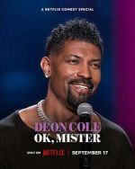 Watch Deon Cole: Ok, Mister (TV Special 2024) 1channel