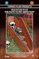 Watch Unearthed & Untold: The Path to Pet Sematary 1channel