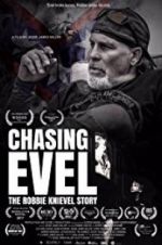 Watch Chasing Evel: The Robbie Knievel Story 1channel
