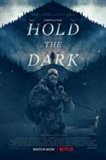 Watch Hold the Dark 1channel