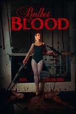 Watch Ballet of Blood 1channel