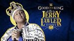 Watch It\'s Good to Be the King: The Jerry Lawler Story 1channel