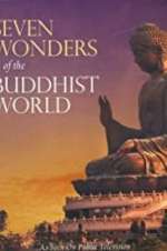 Watch Seven Wonders Of The Buddhist World 1channel