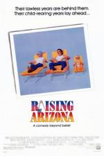 Watch Raising Arizona 1channel