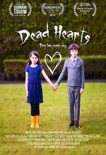 Watch Dead Hearts (Short 2014) 1channel