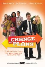 Watch Change of Plans 1channel