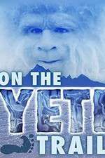 Watch On the Yeti Trail 1channel