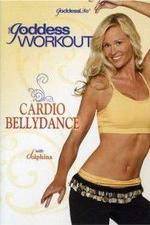 Watch The Goddess Workout Cardio Bellydance 1channel