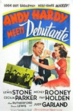 Watch Andy Hardy Meets Debutante 1channel