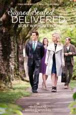 Watch Signed, Sealed, Delivered: Lost Without You 1channel