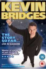 Watch Kevin Bridges - The Story So Far...Live in Glasgow 1channel