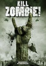 Watch Kill Zombie! 1channel