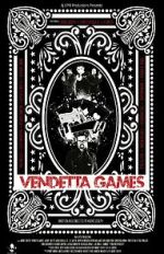 Watch Vendetta Games 1channel