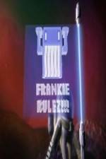 Watch Frankie Rulez 1channel