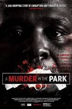 Watch A Murder in the Park 1channel