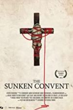 Watch The Sunken Convent 1channel