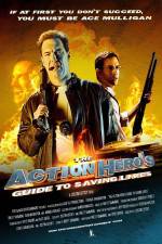 Watch The Action Hero's Guide to Saving Lives 1channel
