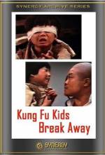 Watch Kung Fu Kids Break Away 1channel