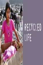 Watch Recycled Life 1channel