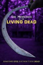 Watch The Mennonite of the Living Dead 1channel