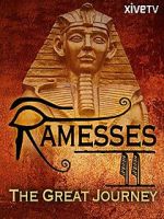 Ramesses II: The Great Journey 1channel