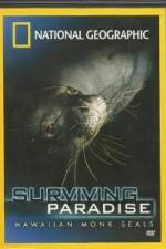 Watch National Geographic - Surviving Paradise - Hawaiian Monk Seals 1channel