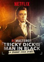 Watch ReMastered: Tricky Dick and the Man in Black 1channel