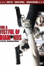 Watch For a Fistful of Diamonds 1channel