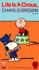 Watch Life Is a Circus, Charlie Brown (TV Short 1980) 1channel