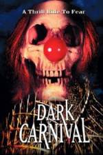 Watch Dark Carnival 1channel