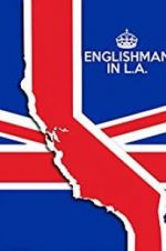 Watch Englishman in L.A: The Movie 1channel