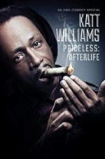 Watch Katt Williams: Priceless: Afterlife 1channel