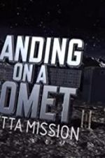 Watch Landing on a Comet: Rosetta Mission 1channel