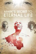 Watch Mark\'s Secret to Eternal Life 1channel