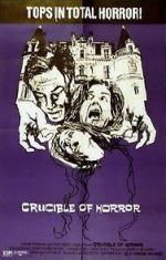 Watch Crucible of Horror 1channel