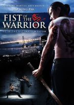 Watch Fist of the Warrior 1channel