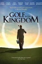 Watch Golf in the Kingdom 1channel