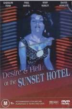 Watch Desire and Hell at Sunset Motel 1channel