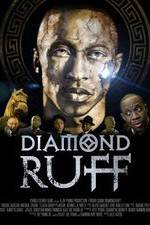 Watch Diamond Ruff 1channel
