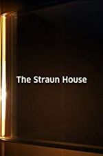 Watch The Straun House 1channel