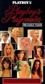 Watch Playboy Playmates: The Early Years 1channel