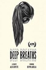 Watch Deep Breaths 1channel