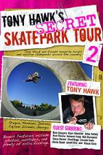 Watch Tony Hawks Secret Skatepark Tour 2 1channel