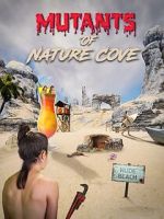 Watch Mutants of Nature Cove 1channel