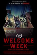 Watch Welcome Week: A College Horror Anthology 1channel