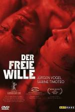 Watch The Free Will (Der freie Wille) 1channel