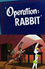 Watch Operation: Rabbit 1channel