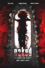 Watch Naked Beneath the Water 1channel