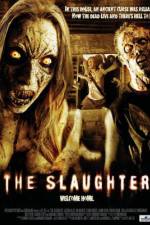 Watch The Slaughter 1channel