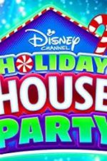 Watch Disney Channel Holiday House Party 1channel